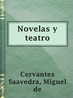 cover image of Novelas y teatro